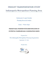 Freight Rail Overview with Identification of Potential Passenger Rail Coordination Issues