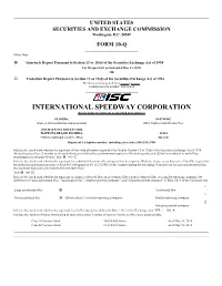 INTERNATIONAL SPEEDWAY CORPORATION (Exact Name of Registrant As Specified in Its Charter)