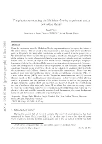 The Physics Surrounding the Michelson-Morley Experiment and a New Æther Theory