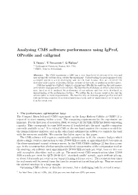 Analysing CMS Software Performance Using Igprof, Oprofile and Callgrind