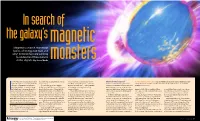 Magnetars Unleash Mammoth Bursts of Energy, but How and Why? Astronomers Are Working to Understand These Bizarre Stellar Objects