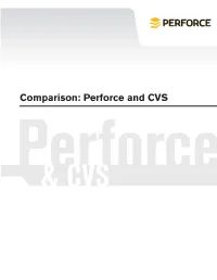 Perforce and CVS