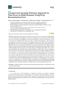 Unsupervised Anomaly Detection Approach for Time-Series in Multi-Domains Using Deep Reconstruction Error