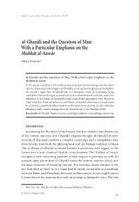 Al-Ghazālī and the Question of Man: with a Particular Emphasis on the Mishkāt Al-Anwār