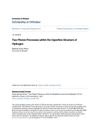 Two Photon Processes Within the Hyperfine Structure of Hydrogen