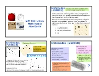 Archimedes (~250BCE) (~250BCE) Computed the Ideas of Calculus Perimeter of a Regular BD : CD = BA : AC