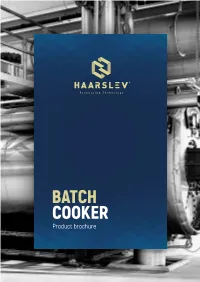 BATCH COOKER Product Brochure BATCH COOKER