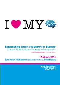 Expanding Brain Research in Europe Education, Behaviour and Brain Development Brain Awareness Week – Outreach Event