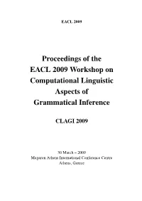 Proceedings of the EACL 2009 Workshop on Computational Linguistic Aspects of Grammatical Inference