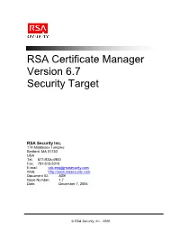RSA Certificate Manager Version 6.7 Security Target