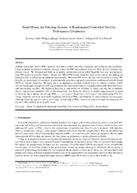 Smart Home Air Filtering System: a Randomized Controlled Trial for Performance Evaluation