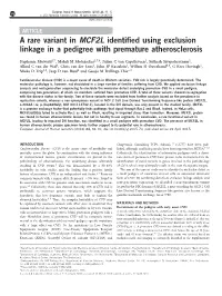 A Rare Variant in MCF2L Identified Using Exclusion Linkage in A