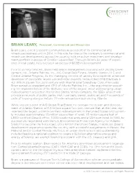Brian Leary Joined Crescent Communities As President of Its Commercial and Mixed-Use Business Unit in 2014