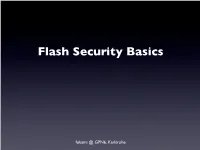Flash Security Basics