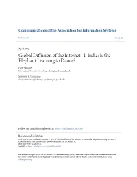 Global Diffusion of the Internet - I: India: Is the Elephant Learning to Dance? Peter Wolcott University of Nebraska at Omaha, Pwolcott@Mail.Unomaha.Edu
