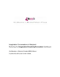Imagination Conversations in Maryland: Nurturing the Imagination/Creativity/Innovation Continuum