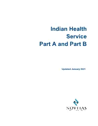 Indian Health Service Part a and Part B