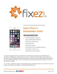 Iphone 6 DISASSEMBLE GUIDE Recommended Tools