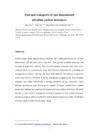 Thermal Transports of One-Dimensional Ultrathin Carbon Structures