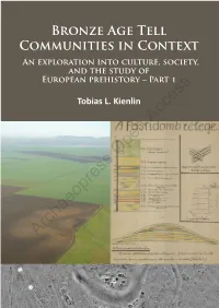 Bronze Age Tell Communities in Context: an Exploration Into Culture
