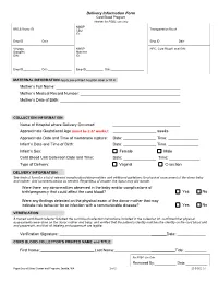 Delivery Information Form Cord Blood Program Header for PSBC Use Only NMDP BBCS Donor ID______CBU Transportation Box #______ID