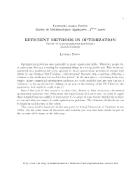 EFFICIENT METHODS in OPTIMIZATION Th´Eorie De La Programmation Non-Lin´Eaire Anatoli Iouditski