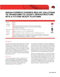 Indian Express Chooses Red Hat Solutions to Transform Its Legacy Infrastructure Into a Future-Ready Platform