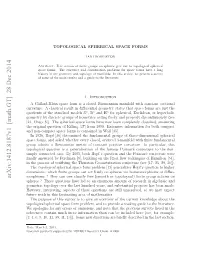Topological Spherical Space Forms 3