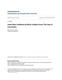 Under What Conditions Do Ethnic Conflicts Occur? the Case of Cote D’Ivoire