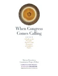 When Congress Comes Calling: a Study on the Principles, Practices, and Pragmatics of Legislative Inquiry When Congress