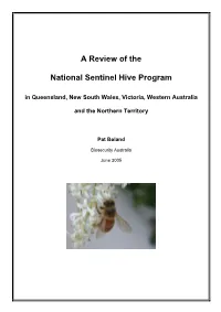 A Review of the National Sentinel Hive Program