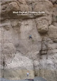 Wadi Daykah Climbing Guide Ross Weiter, 4Th Edition, May 2007
