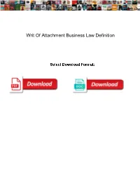 Writ of Attachment Business Law Definition