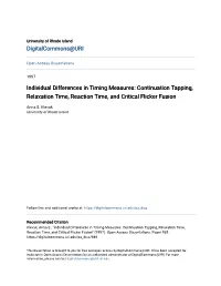 Continuation Tapping, Relaxation Time, Reaction Time, and Critical Flicker Fusion