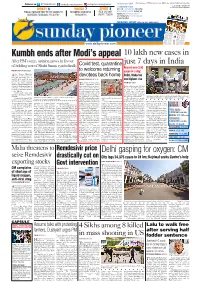 Dehradun Continues to Be at Has Extended the Duration of Dehradun District, the Gov- Casualties