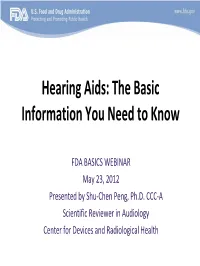 Hearing Aids: the Basic Information You Need to Know