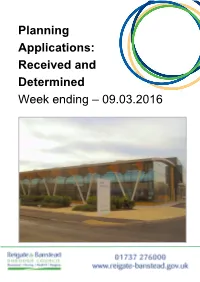 Planning Applications: Received and Determined Week Ending – 09.03.2016