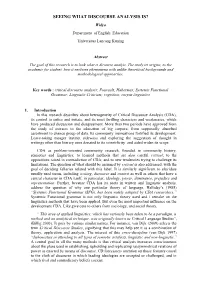 SEEING WHAT DISCOURSE ANALYSIS IS? Widya Department of English Education Universitas Lancang Kuning