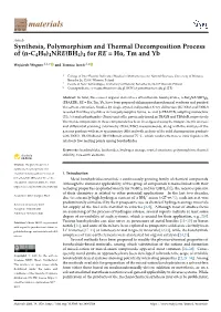 Synthesis, Polymorphism and Thermal Decomposition Process of (N-C4H9)4NRE(BH4)4 for RE = Ho, Tm and Yb