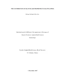The Contribution of Skate Blade Properties to Skating Speed