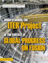 Understanding the ITER Project in the Context of GLOBAL PROGRESS on FUSION