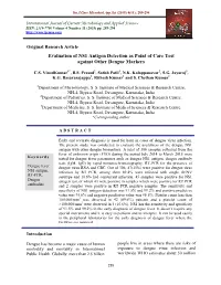Evaluation of NS1 Antigen Detection As Point of Care Test Against Other Dengue Markers