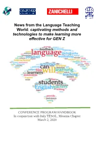 News from the Language Teaching World: Captivating Methods and Technologies to Make Learning More Effective for GEN Z
