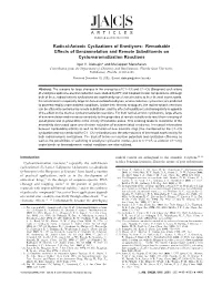 Radical-Anionic Cyclizations of Enediynes: Remarkable Effects of Benzannelation and Remote Substituents on Cyclorearomatization Reactions Igor V