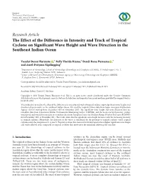 The Effect of the Difference in Intensity and Track of Tropical Cyclone on Significant Wave Height and Wave Direction in the Southeast Indian Ocean