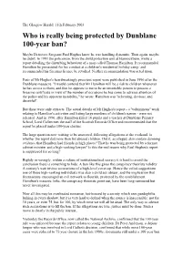 Who Is Really Being Protected by Dunblane 100-Year Ban?