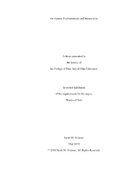 Art Games: Performativity and Interactivity a Thesis Presented to the Faculty of the College of Fine Arts of Ohio University In