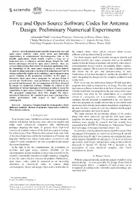 Free and Open Source Software Codes for Antenna Design: Preliminary Numerical Experiments