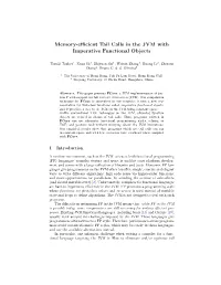 Memory-Efficient Tail Calls in the JVM with Imperative Functional Objects