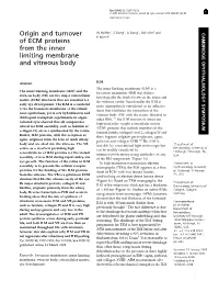 Origin and Turnover of ECM Proteins from the Inner Limiting Membrane